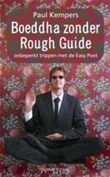 Boeddha zonder Rough Guide - P. Kempers 9789044606737, Verzenden, Zo goed als nieuw, P. Kempers