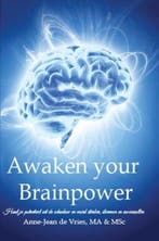 9789462661134 Awaken your brainpower | Tweedehands, Verzenden, Zo goed als nieuw, Anne-Jean de Vries