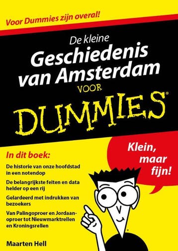 De kleine geschiedenis van Amsterdam voor Dummies / Voor, Verzenden, Zo goed als nieuw, Maarten Hell