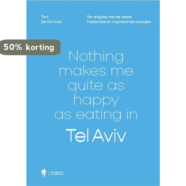 Nothing makes me quite as happy as eating in Tel Aviv, Boeken, Reisgidsen, Zo goed als nieuw, Verzenden