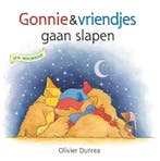 Gonnie & vriendjes gaan slapen / Gonnie & vriendjes, Boeken, Verzenden, Zo goed als nieuw, Olivier Dunrea
