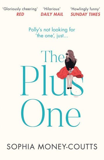The Plus One Escape with the bestselling, laughoutloud read, Verzenden, Gelezen, Sophia Money-Coutts