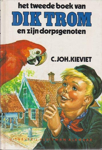 Het tweede boek van Dik Trom en zijn dorpsgenoten - Kieviet, Verzenden, Gelezen