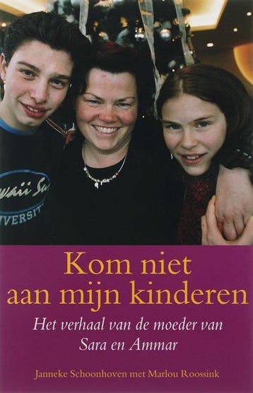 Kom Niet Aan Mijn Kinderen - Schoonhoven, Verzenden, Gelezen