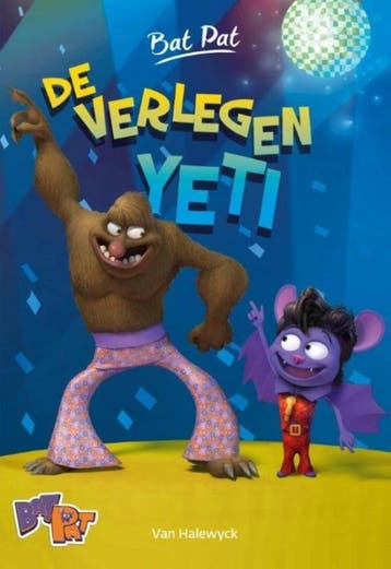 De verlegen Yeti / Bat Pat 9789461315472 Roberto Pavanello, Verzenden, Zo goed als nieuw, Roberto Pavanello