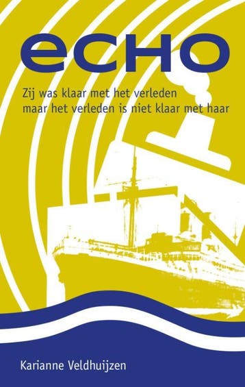 Echo - Karianne Veldhuijzen 9789082608809, Verzenden, Gelezen, Karianne Veldhuijzen