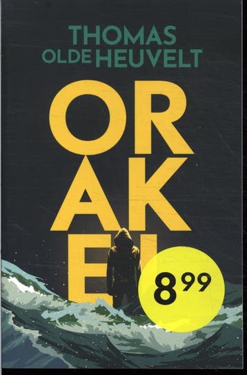 Orakel - Thomas Olde Heuvelt 9789049201753, Verzenden, Gelezen, Thomas Olde Heuvelt