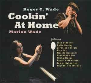 cd - Roger C. Wade, Marion Wade - Cookin At Home, Verzenden, Nieuw in verpakking