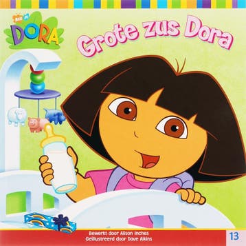 Dora / Grote zus Dora / Dora / 13 9789051596489, Verzenden, Gelezen