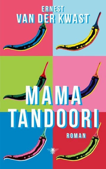 Mama Tandoori - Ernest van der Kwast 9789403122403, Verzenden, Zo goed als nieuw, Ernest van der Kwast