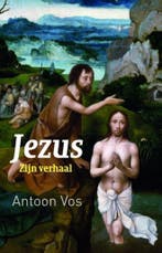 Jezus 9789491583438 Antoon Vos, Boeken, Verzenden, Gelezen, Antoon Vos