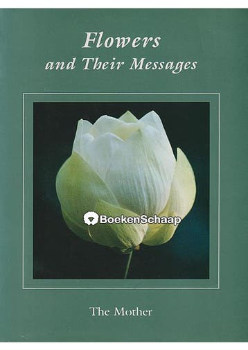 Flowers and Their Messages The Mother, Verzenden, Gelezen