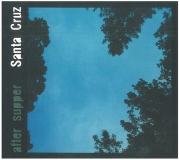 cd - Santa Cruz - After Supper, Verzenden, Zo goed als nieuw