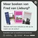 Jan Siebelink en de geschiedenis achter knielen op een bed, Boeken, Verzenden, Zo goed als nieuw, Fred van Lieburg