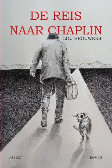 De Reis Naar Chaplin | Lou Brouwers | Nieuw, Ophalen of Verzenden, Nieuw, Lou Brouwers