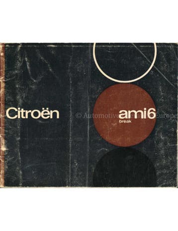 1966 CITROËN AMI 6 BREAK INSTRUCTIEBOEKJE NEDERLANDS, Auto diversen