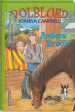 Ambers droom / Volbloed 9789020621587 Joanna Campbell, Verzenden, Zo goed als nieuw, Joanna Campbell