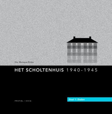 Het Scholtenhuis 1940-1945 1 Daden / 1 Daden - M. Brinks, Verzenden, Zo goed als nieuw, M. Brinks