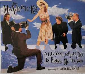 cd single - The Mavericks - All You Ever Do Is Bring Me Down, Verzenden, Zo goed als nieuw, Rock en Metal