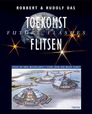Toekomstflitsen / Future Flashes - R. Das 9789043905404, Verzenden, Gelezen, R. Das
