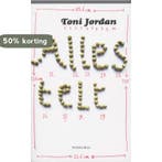 Alles Telt 9789047200505 Toni Jordan, Verzenden, Gelezen, Toni Jordan