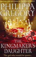 The Kingmakers Daughter 9780857207494 Philippa Gregory, Verzenden, Gelezen, Philippa Gregory