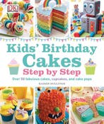 Kids Birthday Cakes 9781409357193 Karen Sullivan, Verzenden, Gelezen, Karen Sullivan
