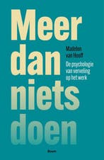 9789024471461 Meer dan nietsdoen Madelon van Hooff, Verzenden, Nieuw, Madelon van Hooff