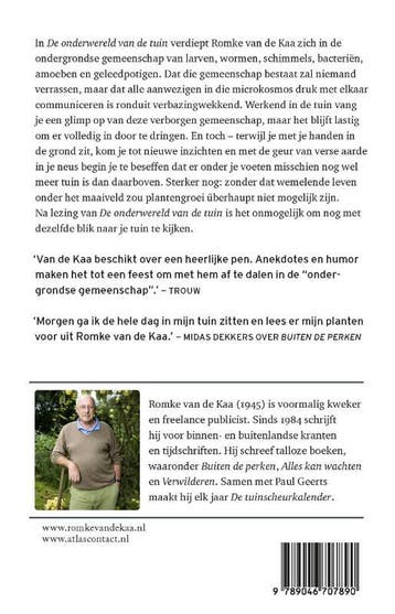 De onderwereld van de tuin 9789046707890 Romke van de Kaa, Verzenden, Zo goed als nieuw, Romke van de Kaa