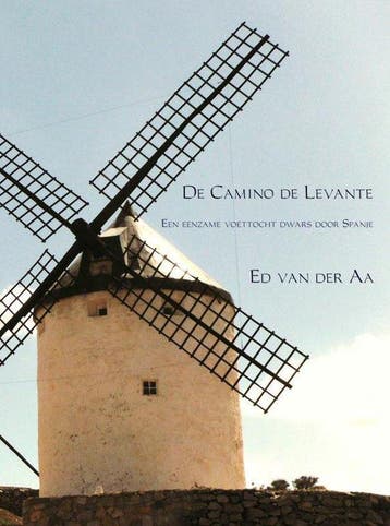 9789402152272 De Camino de Levante Ed van der Aa, Verzenden, Nieuw, Ed van der Aa