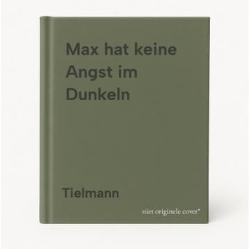 Max hat keine Angst im Dunkeln - Tielmann 9783551519726, Verzenden, Gelezen, Tielmann