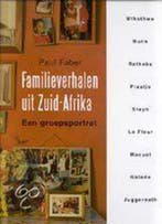 Familieverhalen uit Zuid-Afrika 9789068325225, Verzenden, Zo goed als nieuw