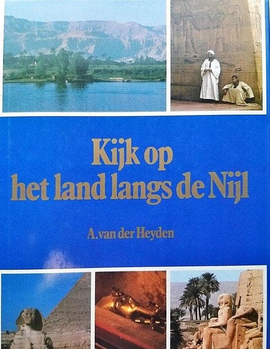 Kijk op het land van de nyl - Heyden 9789061133155, Boeken, Wetenschap, Gelezen, Verzenden