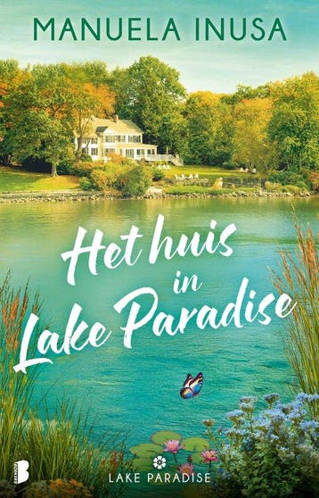 9789022599624 Lake Paradise 1 - Het huis in Lake Paradise, Verzenden, Nieuw, Manuela Inusa
