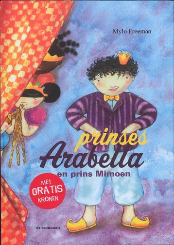 Prinses Arabella en prins Mimoen - Mylo Freeman, Verzenden, Gelezen, Mylo Freeman
