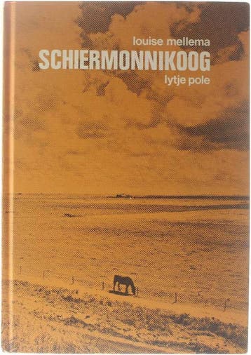 Schiermonnikoog lytje pole - Mellema 9789061484028, Verzenden, Gelezen, Mellema