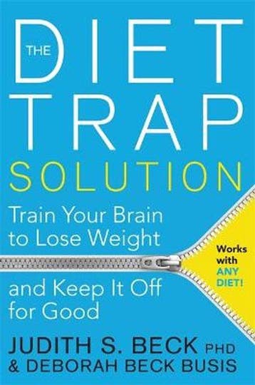 9781781805893 Diet Trap Solution Judith Beck, Verzenden, Nieuw, Judith Beck