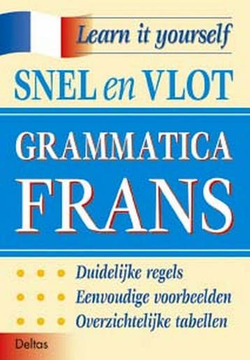 Teach yourself Snel en vlot grammatica Frans 9789024376377, Boeken, Studieboeken en Cursussen, Verzenden, Zo goed als nieuw