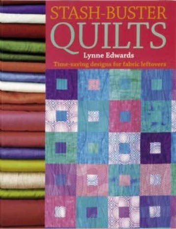 Stash-Buster Quilts - Lynne Edwards 9780715324639, Boeken, Verzenden, Gelezen, Lynne Edwards