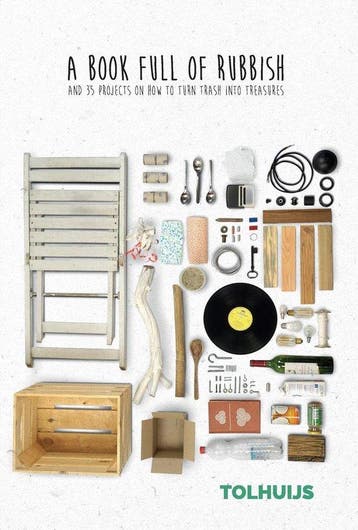A book full of rubbish - Tolhuijs DESIGN 9789082803303, Verzenden, Zo goed als nieuw, Tolhuijs DESIGN