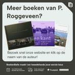 Aan de hengel 9789078381181 P. Roggeveen, Verzenden, Gelezen, P. Roggeveen