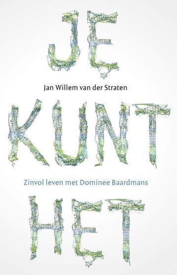 Je kunt het! - Jan Willem van der Straten 9789043529969, Verzenden, Zo goed als nieuw, Jan Willem van der Straten