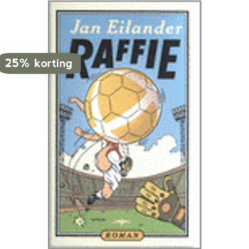 Raffie - Jan Eilander 9789060055847, Verzenden, Zo goed als nieuw, Jan Eilander