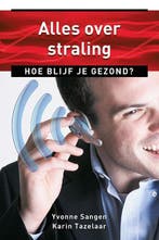 9789020210835 Ankertjes 366 - Alles over straling, Boeken, Verzenden, Zo goed als nieuw, Yvonne Sangen
