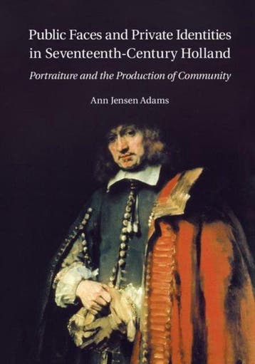 Public Faces and Private Identities in Seventeenth-Century, Verzenden, Gelezen, Ann Jensen Adams