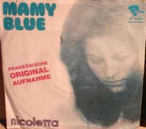 vinyl single 7 inch - Nicoletta - Mamy Blue, Verzenden, Zo goed als nieuw, 7 inch, Pop