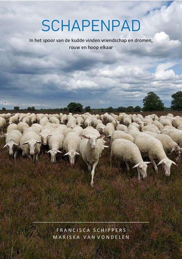Schapenpad - boek - Francisca Schippers 9789081899987, Verzenden, Gelezen, Francisca Schippers