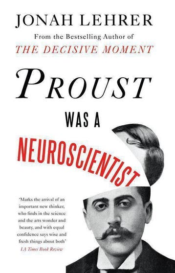 Proust Was a Neuroscientist - Jonah Lehrer 9781847677853, Verzenden, Zo goed als nieuw, Jonah Lehrer