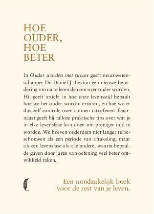 Hoe ouder, hoe beter 9789492928986 Daniel J. Levitin, Verzenden, Zo goed als nieuw, Daniel J. Levitin