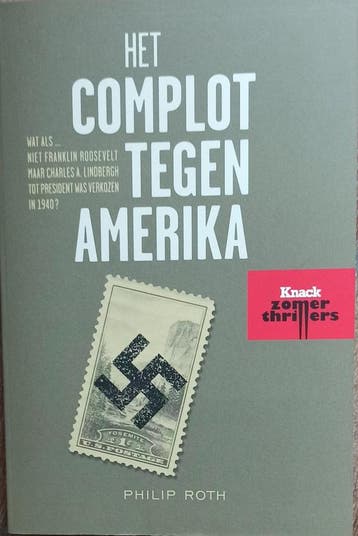 Het complot tegen Amerika - Philip Roth 9789023494942, Verzenden, Gelezen, Philip Roth